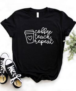 Coffee Peloton Teach Repeat Funny Quote Unisex T-Shirt - Teeruto